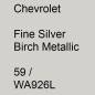 Preview: Chevrolet, Fine Silver Birch Metallic, 59 / WA926L.